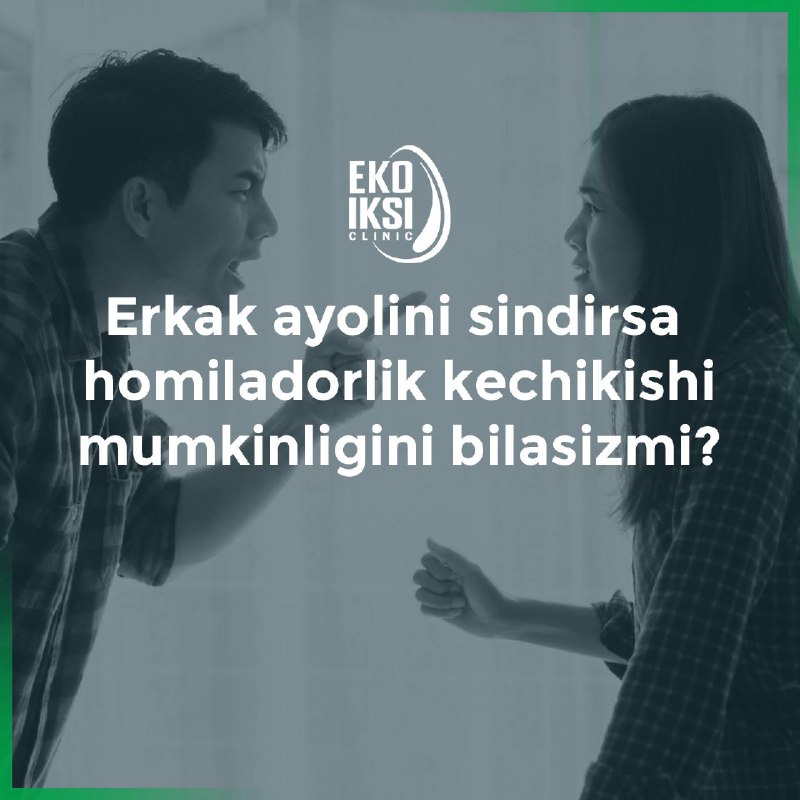 Erkakning munosabati homiladorlikka ta’siri
